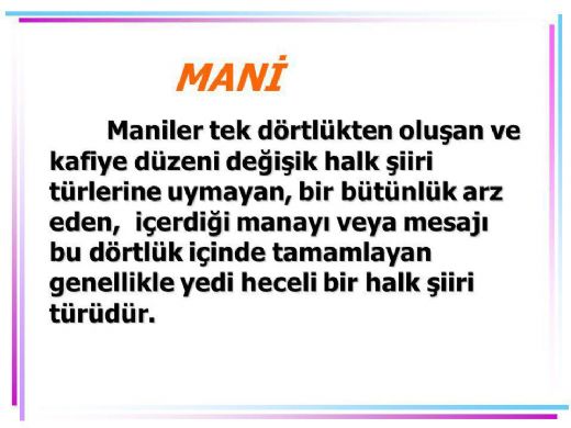 Mani Türleri Nelerdir?